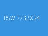 BSW 7/32X24 